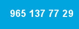 965 137 77 29